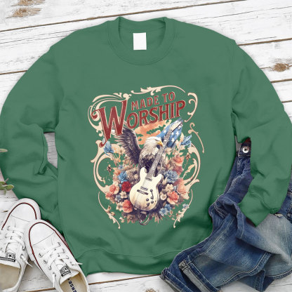 Made To Worship Christian Sweatshirt