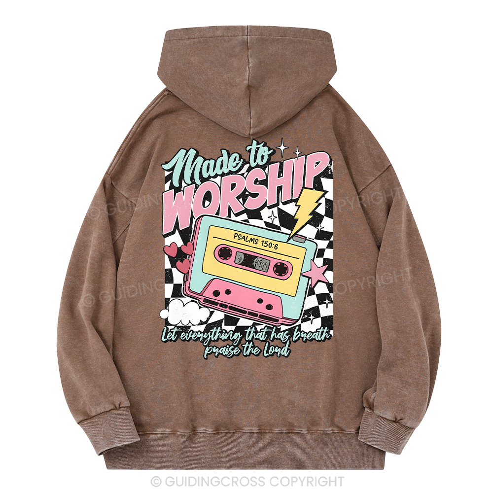 Made To Worship Christian Washed Hoodie