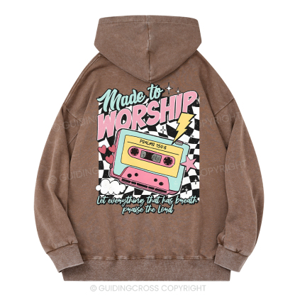 Made To Worship Christian Washed Hoodie