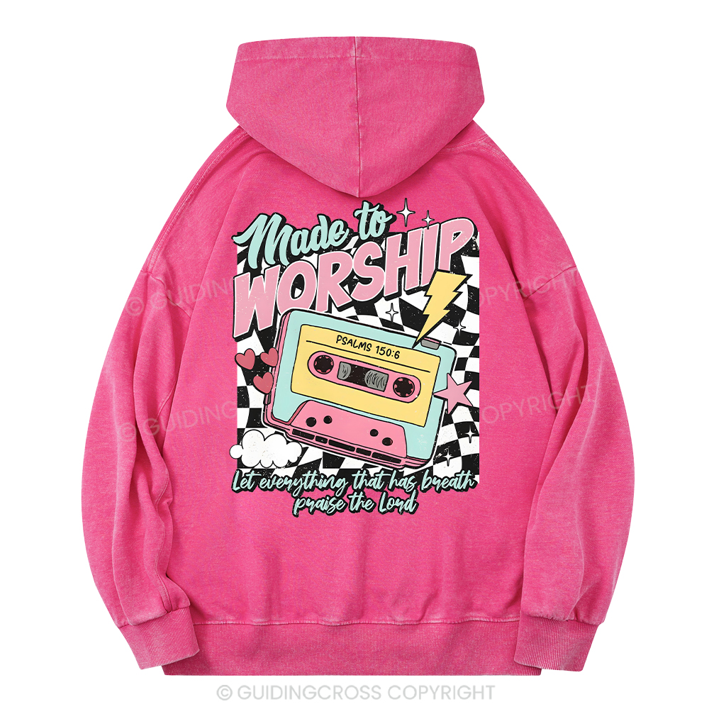 Made To Worship Christian Washed Hoodie