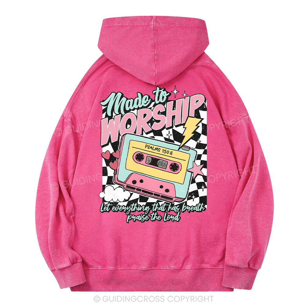 Made To Worship Christian Washed Hoodie
