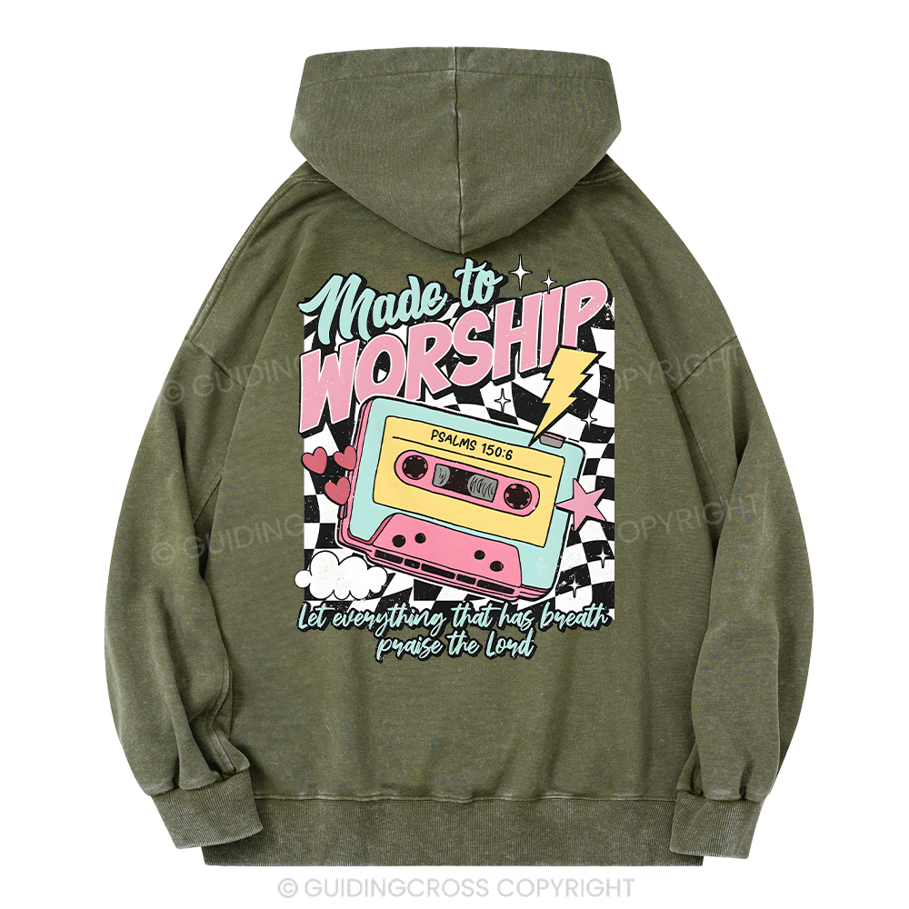 Made To Worship Christian Washed Hoodie