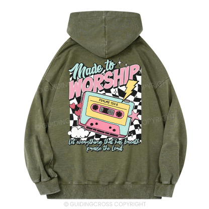 Made To Worship Christian Washed Hoodie