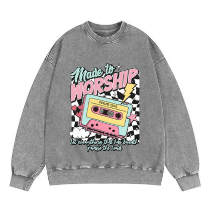 Made To Worship Christian Washed Sweatshirt