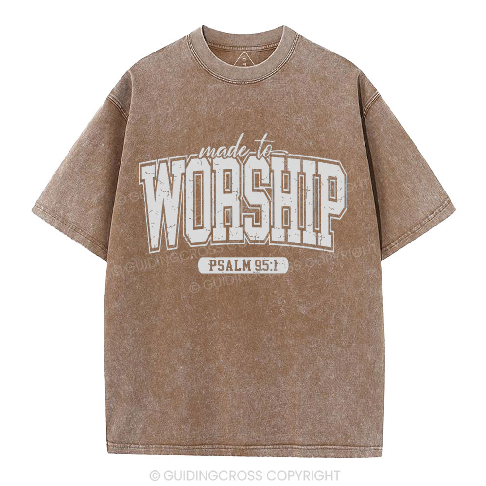 Made To Worship Christian Washed T-Shhirt