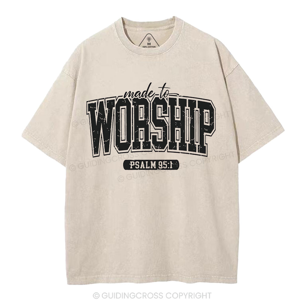 Made To Worship Christian Washed T-Shhirt