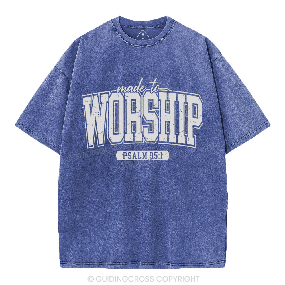 Made To Worship Christian Washed T-Shhirt