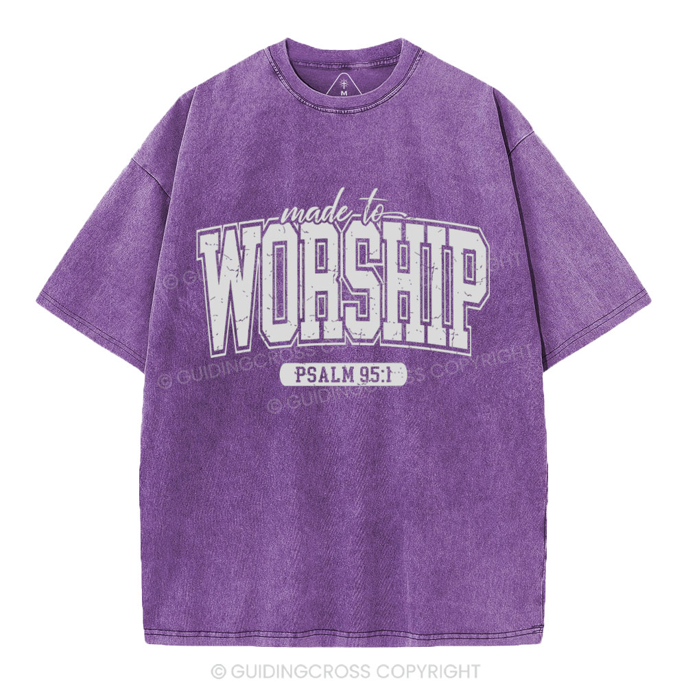 Made To Worship Christian Washed T-Shhirt