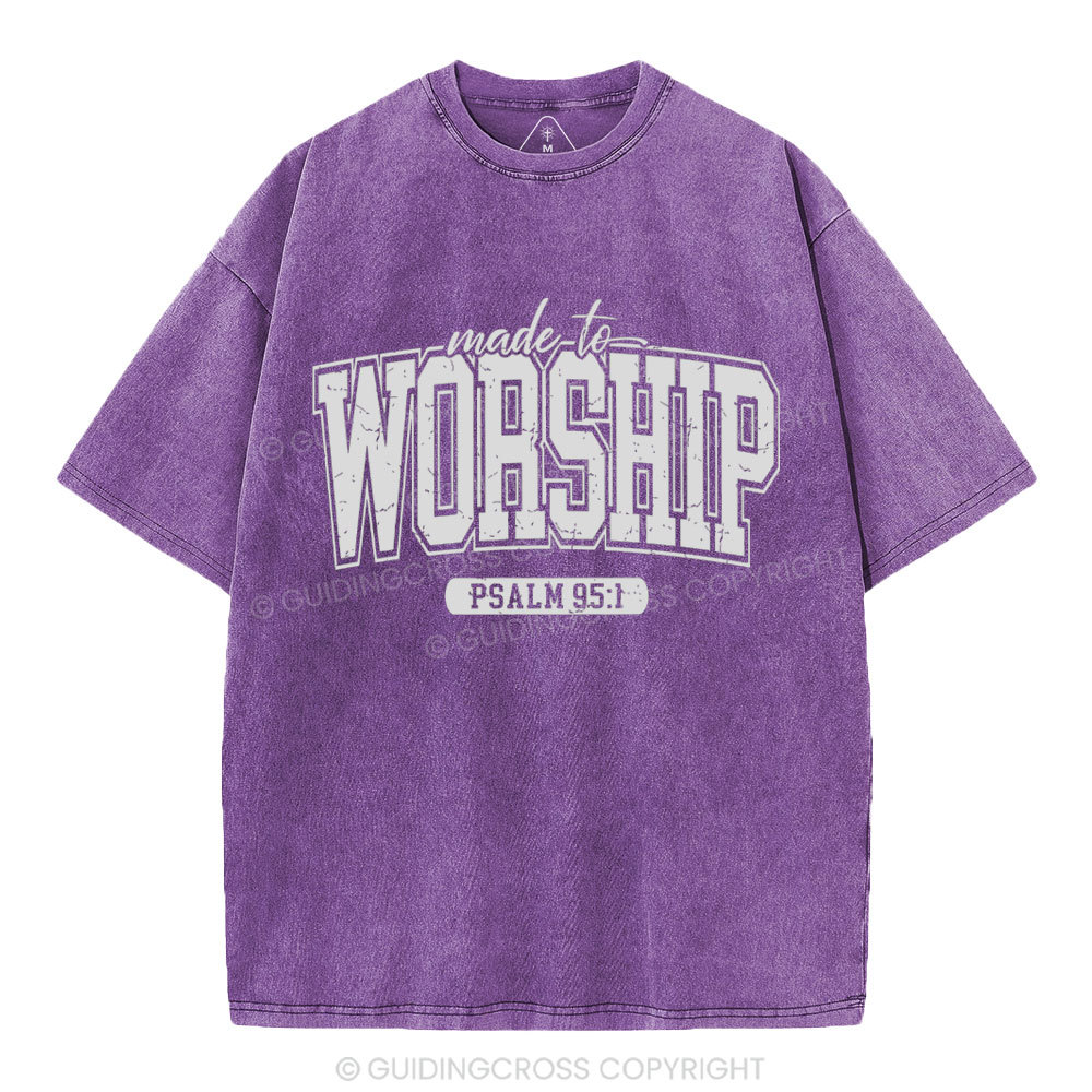 Made To Worship Christian Washed T-Shhirt