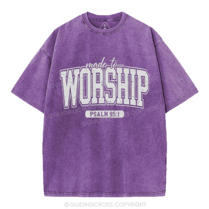 Made To Worship Christian Washed T-Shhirt