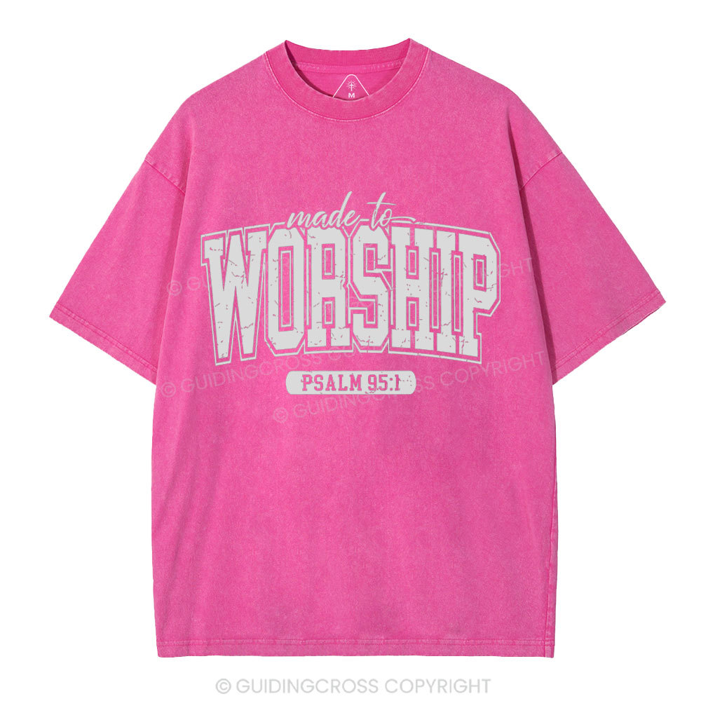 Made To Worship Christian Washed T-Shhirt