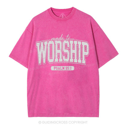 Made To Worship Christian Washed T-Shhirt