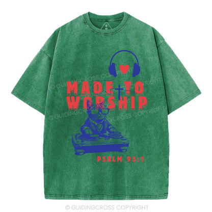 Made To Worship Christian Washed T-Shirt