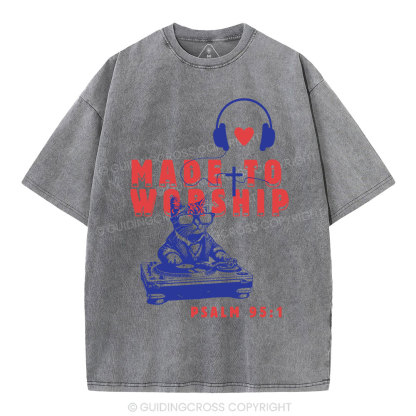 Made To Worship Christian Washed T-Shirt