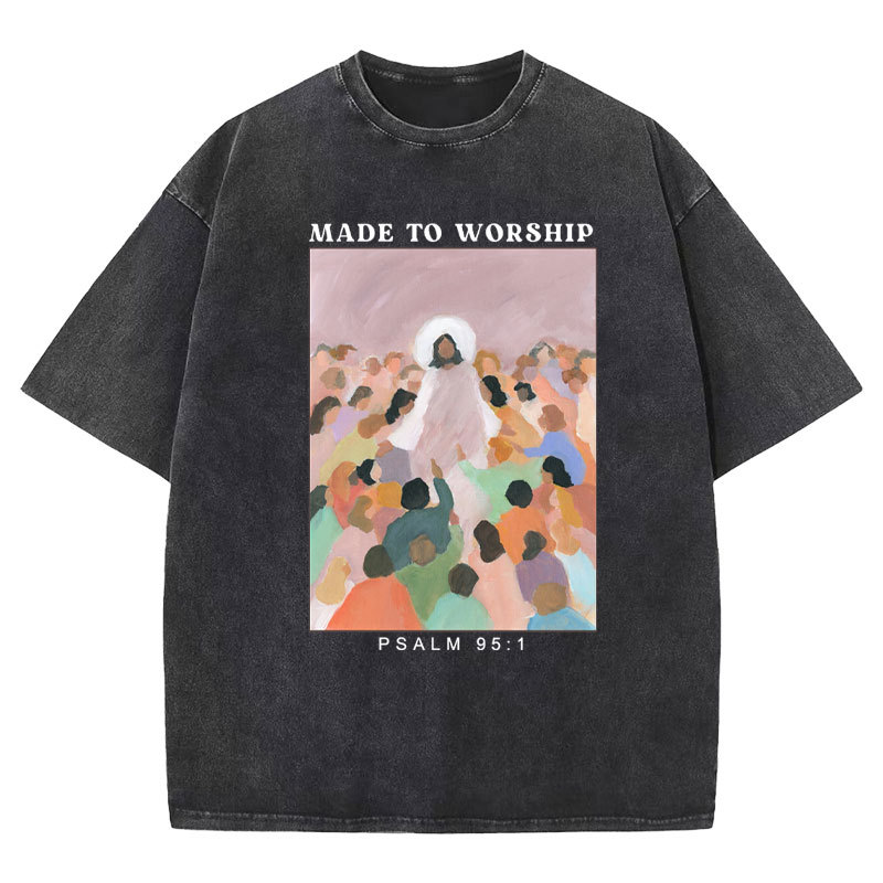 Made To Worship Christian Washed T-Shirt