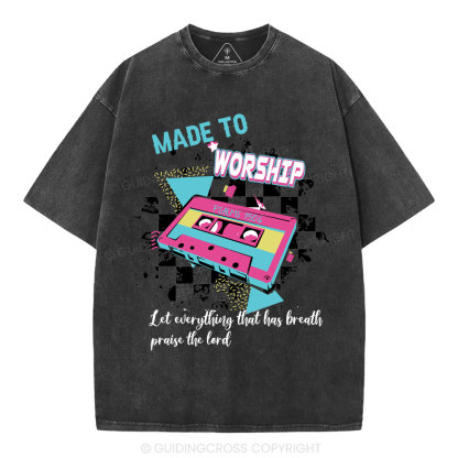 Made To Worship Christian Washed T-Shirt