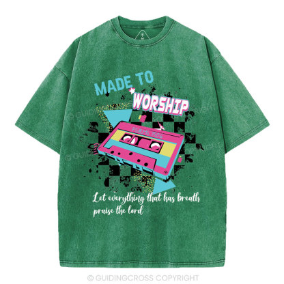 Made To Worship Christian Washed T-Shirt