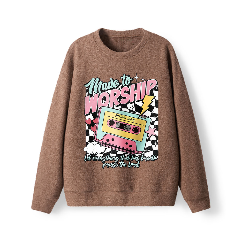 Made To Worship Christian Lightweight Sweater