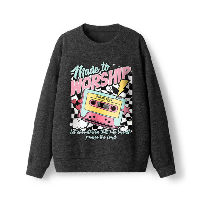 Made To Worship Christian Lightweight Sweater