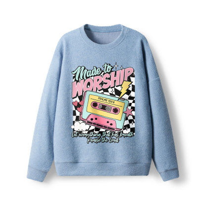 Made To Worship Christian Lightweight Sweater