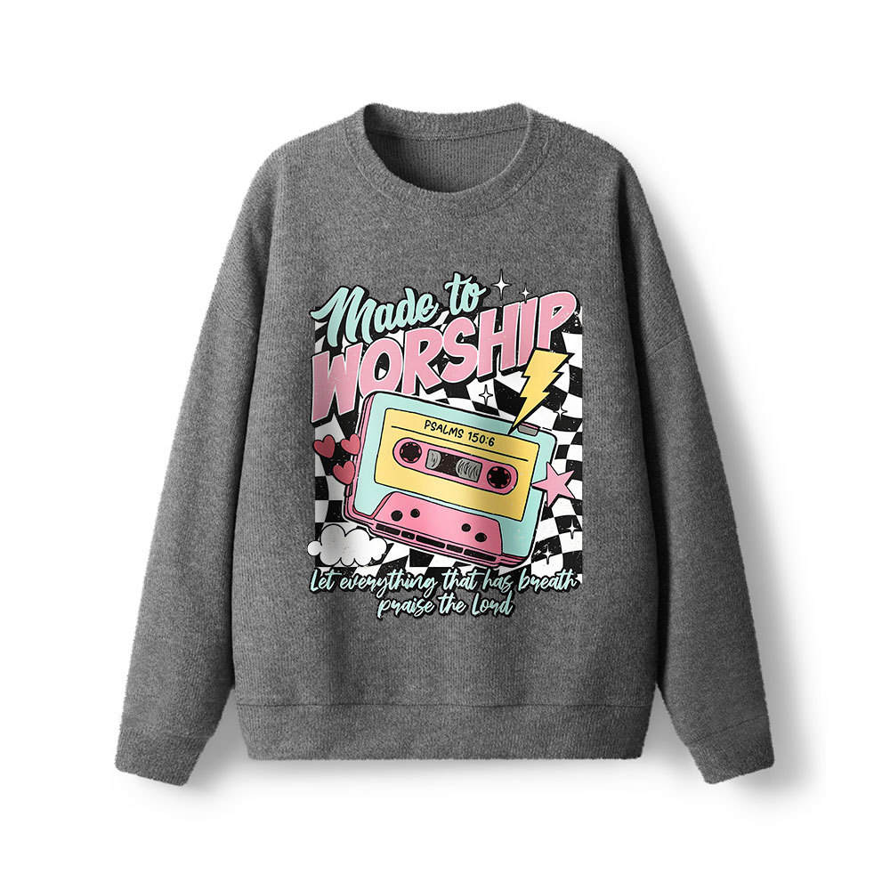 Made To Worship Christian Lightweight Sweater