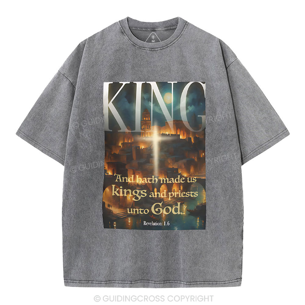 Made Us Kings And Priests Christian Washed T-Shirt