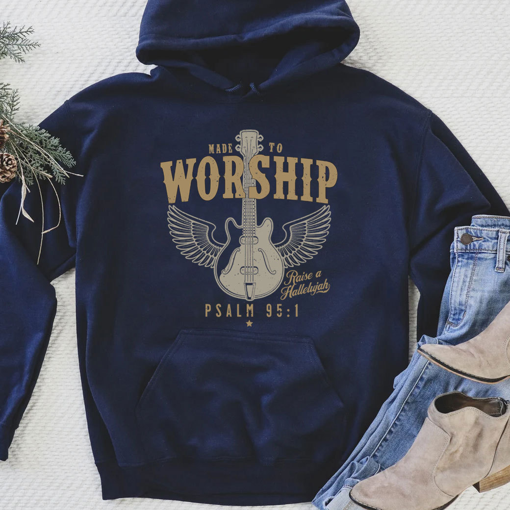 Made To Worship Religious Hoodie