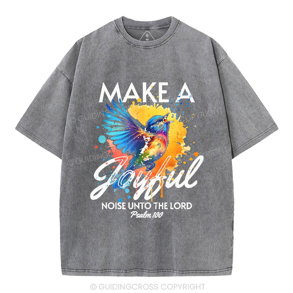 Make A Joyful Christian Washed T-Shirt