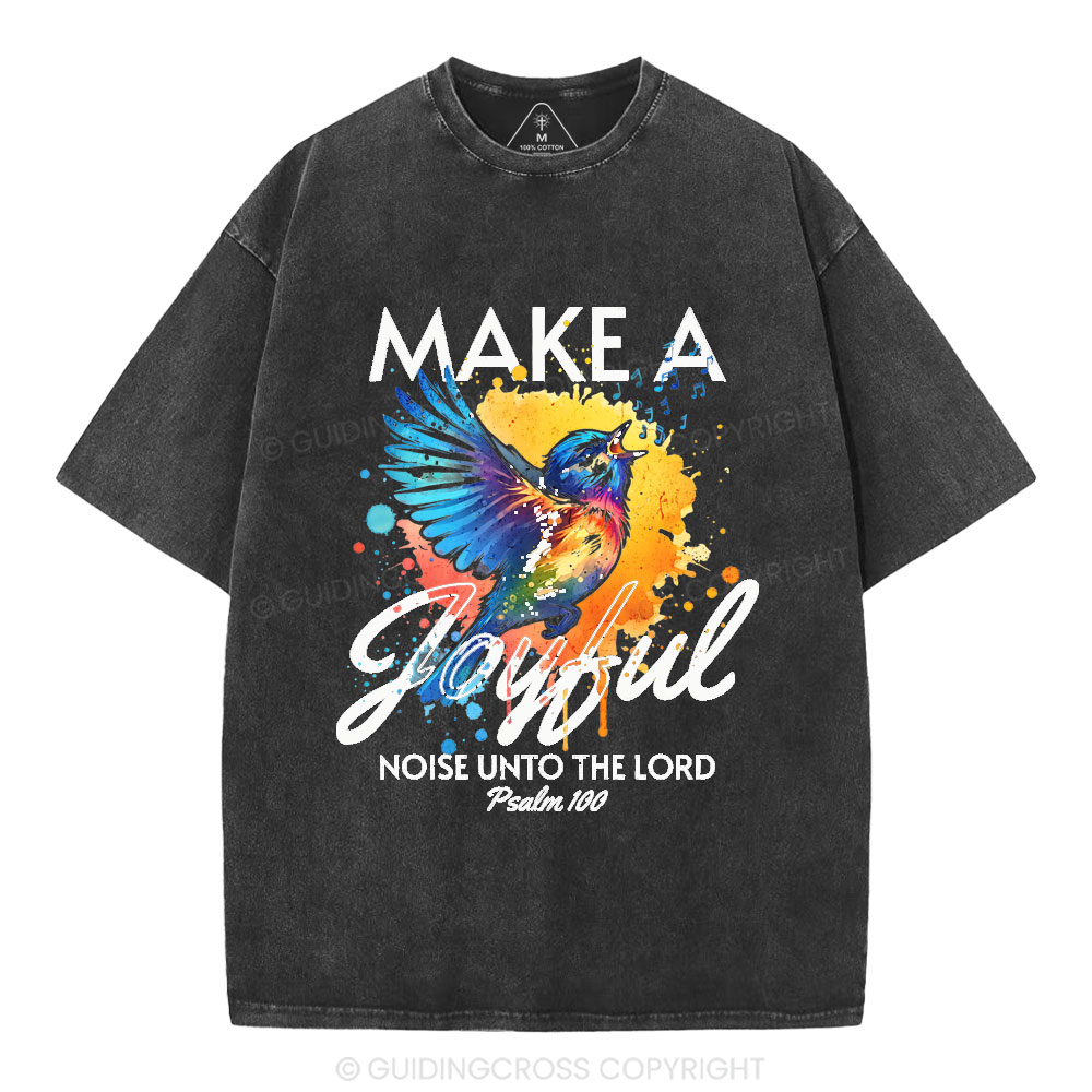 Make A Joyful Christian Washed T-Shirt