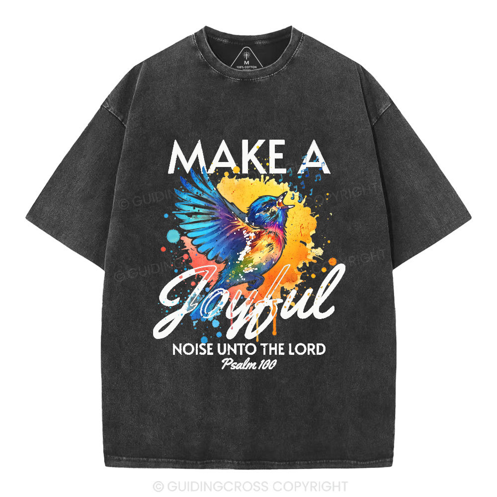 Make A Joyful Christian Washed T-Shirt