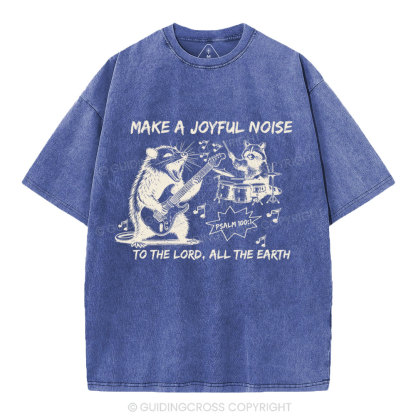 Make A Joyful Noise Chrsitian Washed T-Shirt