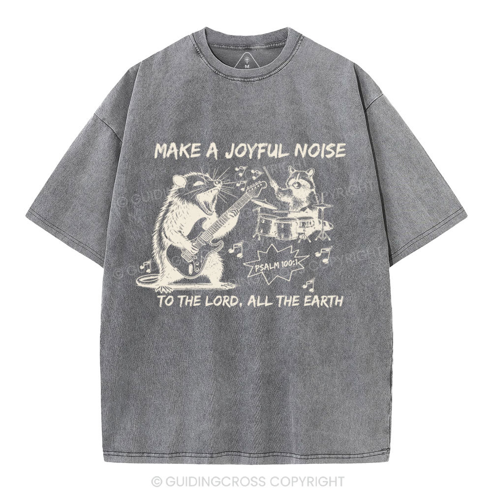 Make A Joyful Noise Chrsitian Washed T-Shirt