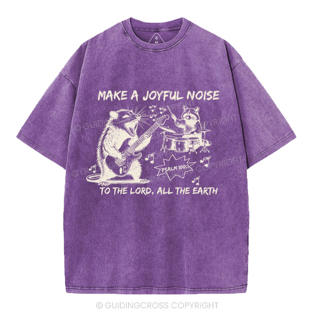Make A Joyful Noise Chrsitian Washed T-Shirt