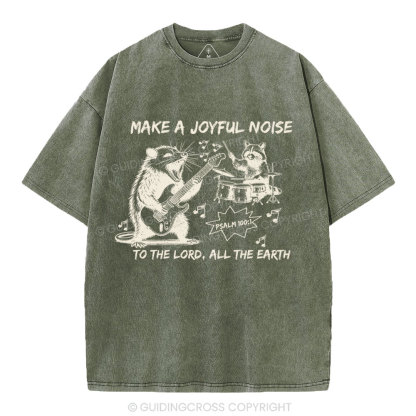 Make A Joyful Noise Chrsitian Washed T-Shirt