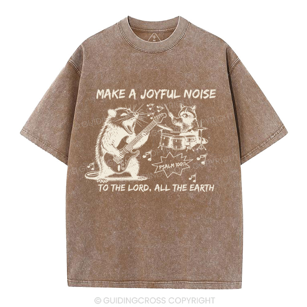 Make A Joyful Noise Chrsitian Washed T-Shirt