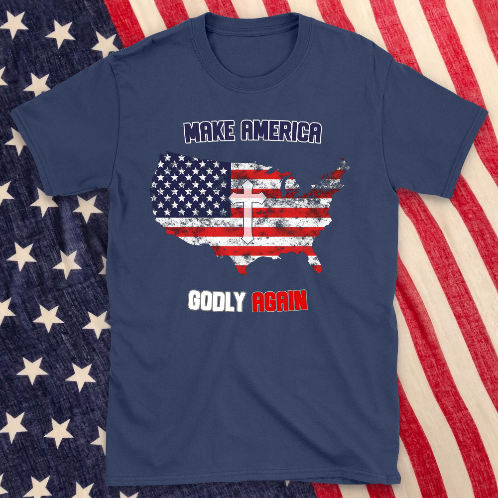 Make America Godly Again Christian T-Shirt