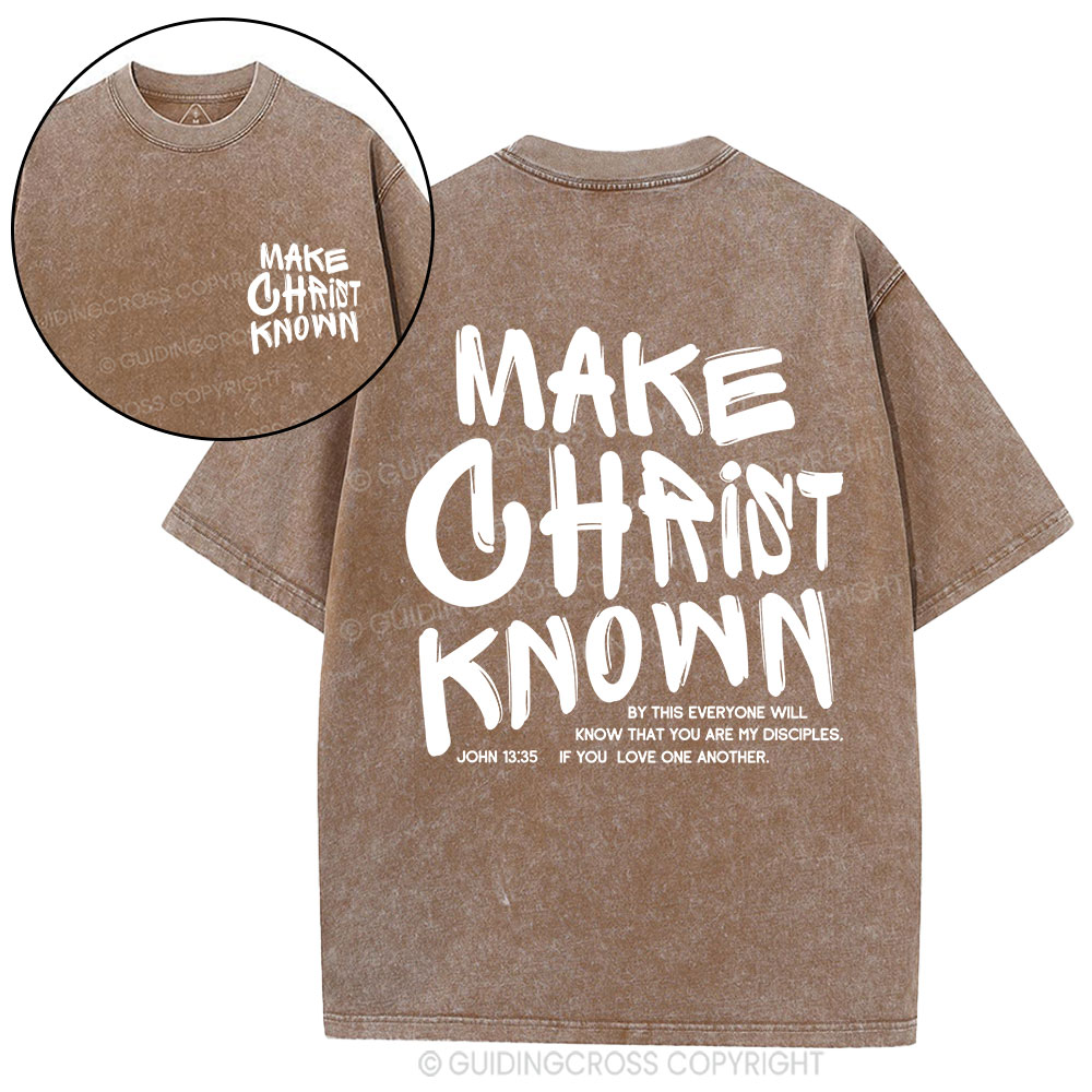 Make Christ Known Christian Washed T-Shirt