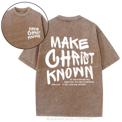 Make Christ Known Christian Washed T-Shirt