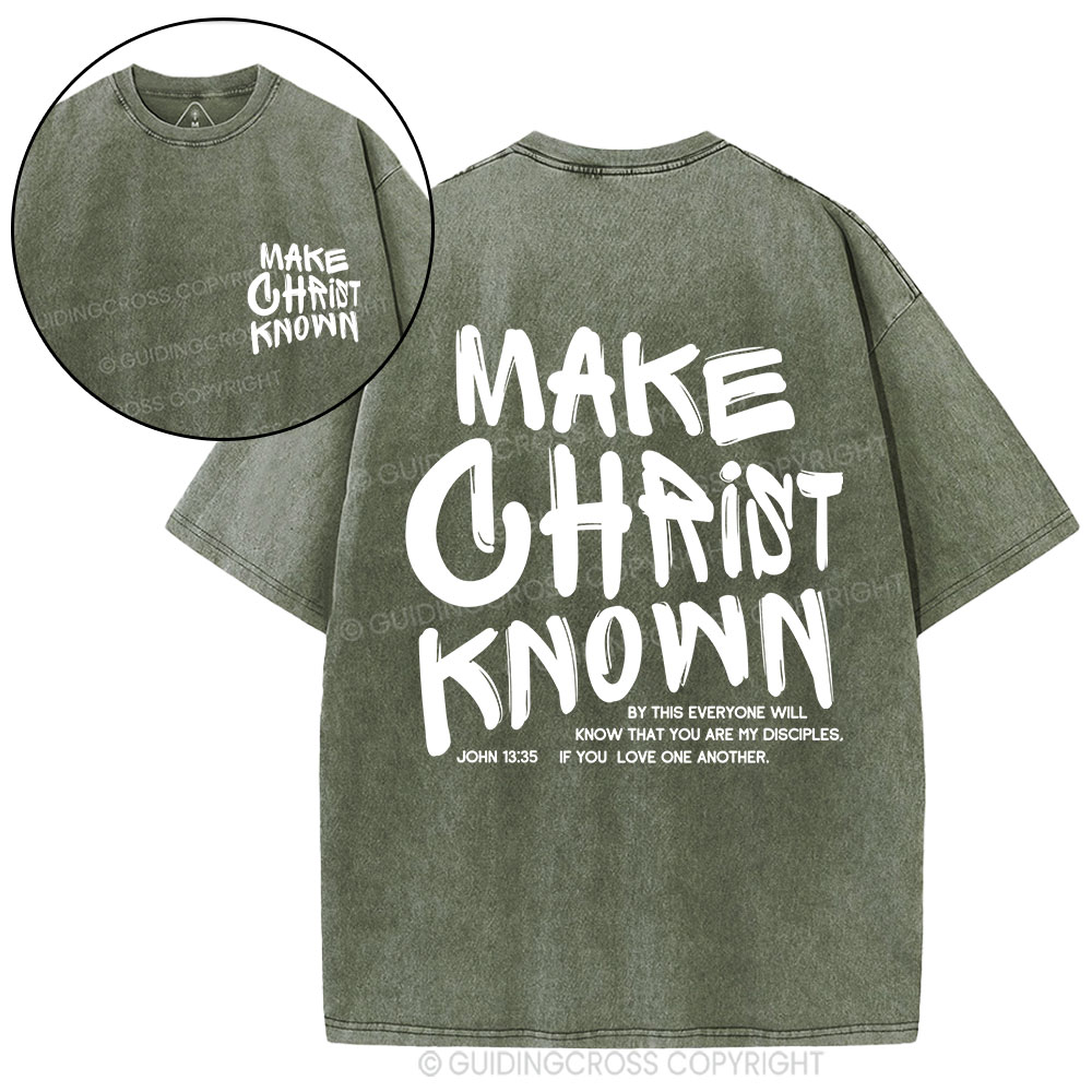 Make Christ Known Christian Washed T-Shirt