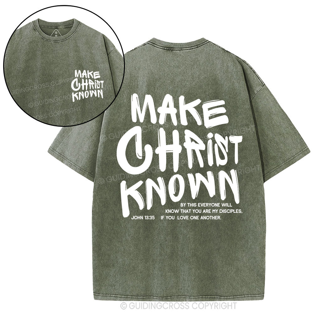 Make Christ Known Christian Washed T-Shirt