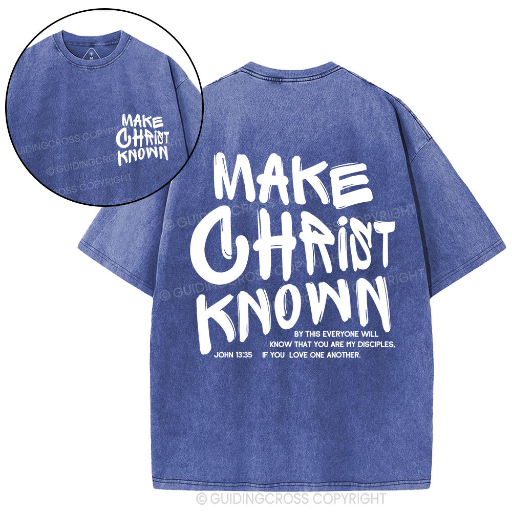 Make Christ Known Christian Washed T-Shirt