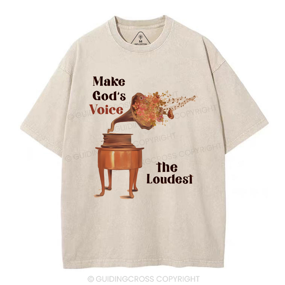 Make God Voice Christian Washed T-Shirt