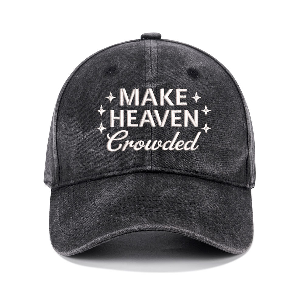 Make Heaven Crowded Christian Couple Washed Hat