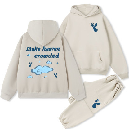 Make Heaven Crowded Christian Fleece Hoodie Set