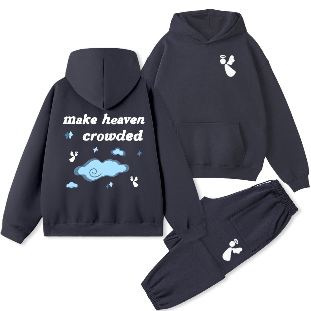 Make Heaven Crowded Christian Fleece Hoodie Set
