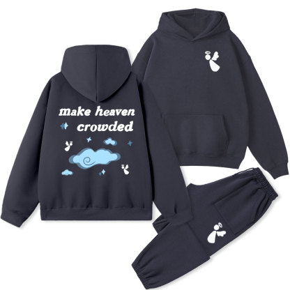 Make Heaven Crowded Christian Fleece Hoodie Set