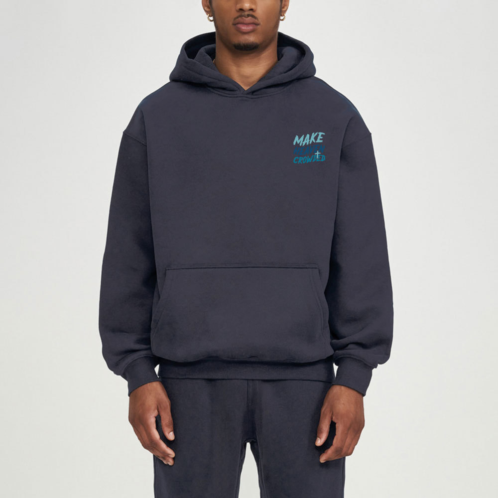Make Heaven Crowded Christian Fleece Hoodie Set