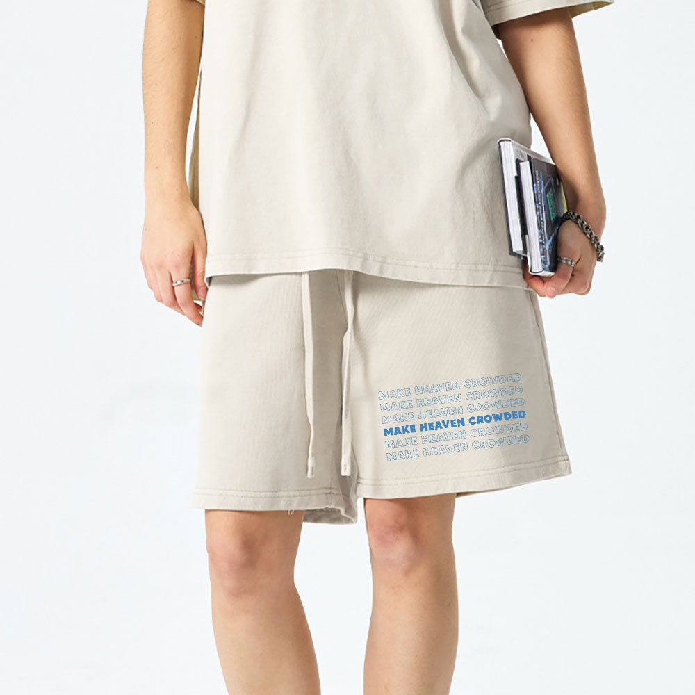 Make Heaven Crowded Christian Washed Shorts