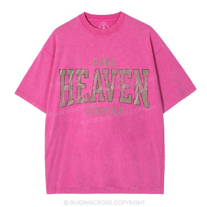 Make Heaven Crowded Christian Washed T-Shirt