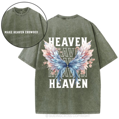 Make Heaven Crowded Christian Washed T-Shirt